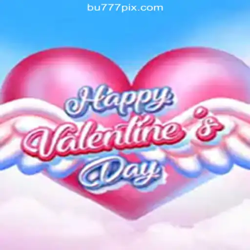 Discover the Joy of HappyValentinesDay on BU777.COM: The Premier Online Slots Platform in Brazil