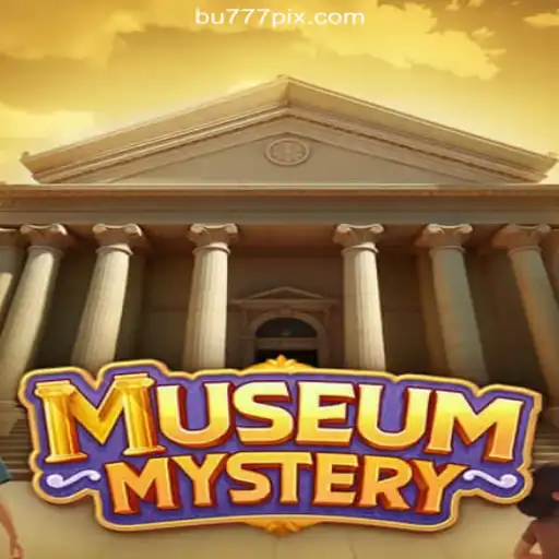 Unlock the Secrets of MuseumMystery on the BU777.COM Platform: Brazil's Premier Online Slots Destination