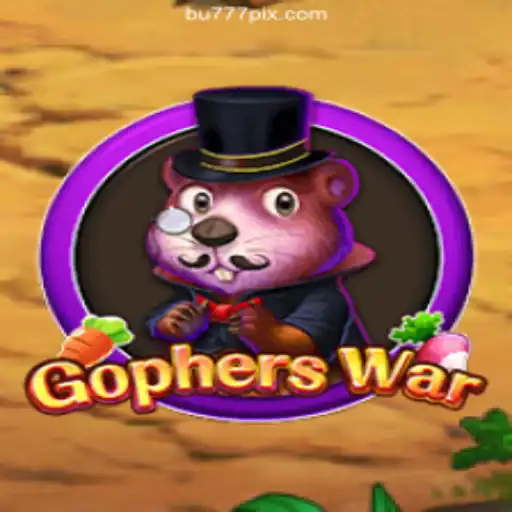 Exploring the Thrills of GophersWar on the BU777.COM Platform