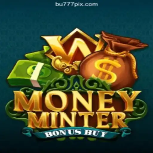 Exploring MoneyMinterBonusBuy: A Premium Online Slot Experience on BU777.COM